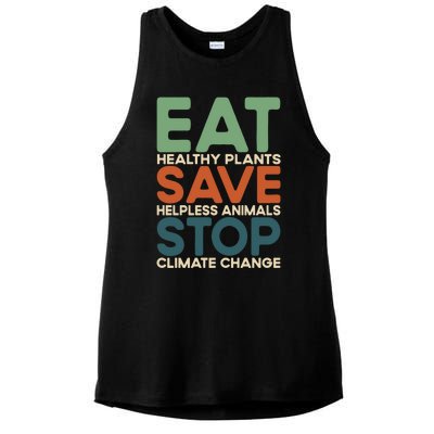 Eat Plants Save Animals Quote Stop Climate Change Gift Ladies PosiCharge Tri-Blend Wicking Tank