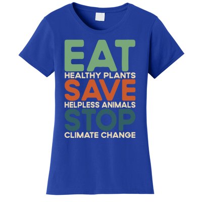 Eat Plants Save Animals Quote Stop Climate Change Gift Women's T-Shirt