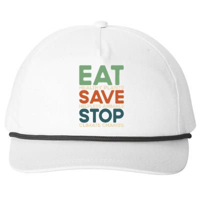 Eat Plants Save Animals Quote Stop Climate Change Gift Snapback Five-Panel Rope Hat