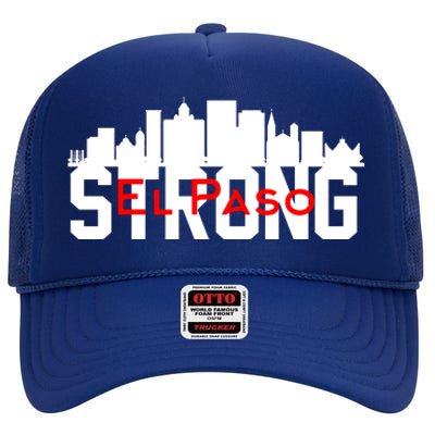 El Paso Strong #ElPaso High Crown Mesh Back Trucker Hat