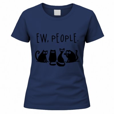 Ew People Speak Black Cat Animals Mood Funnny Sad Cat Friend Women's T-Shirt