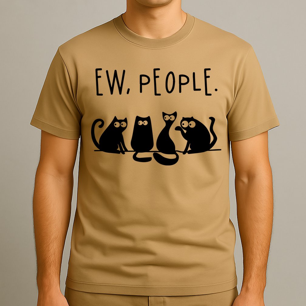 Ew People Speak Black Cat Animals Mood Funnny Sad Cat Friend T-Shirt