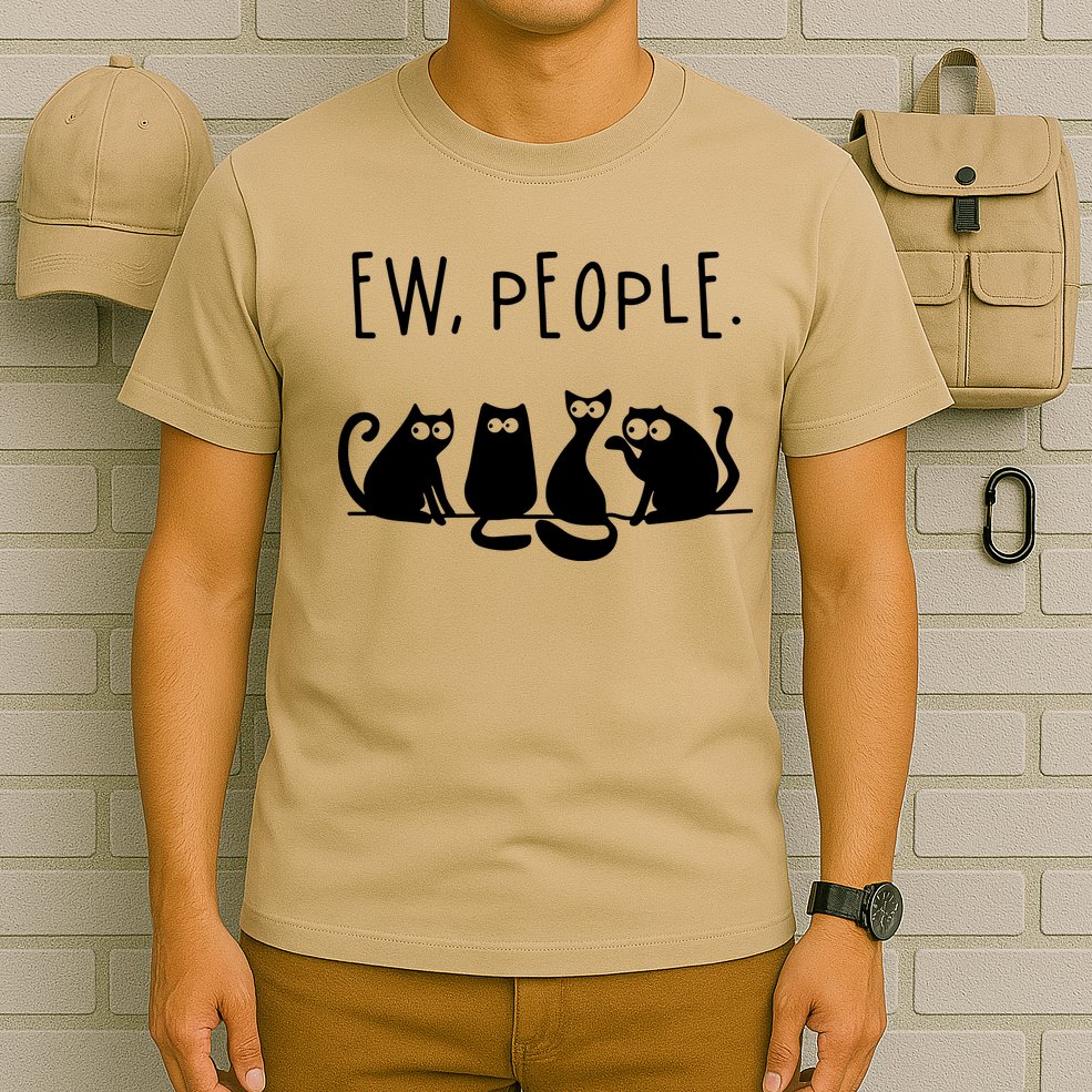 Ew People Speak Black Cat Animals Mood Funnny Sad Cat Friend T-Shirt