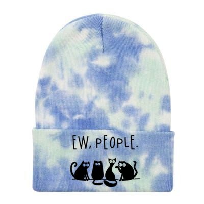 Ew People Speak Black Cat Animals Mood Funnny Sad Cat Friend Tie Dye 12in Knit Beanie