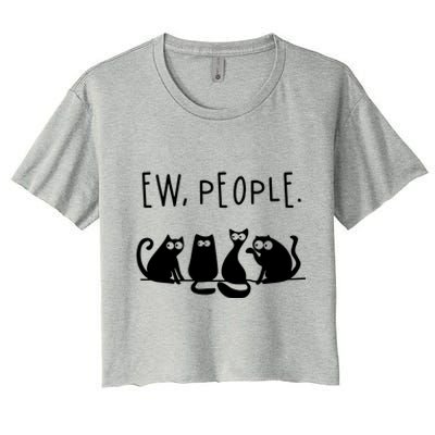 Ew People Speak Black Cat Animals Mood Funnny Sad Cat Friend Women's Crop Top Tee