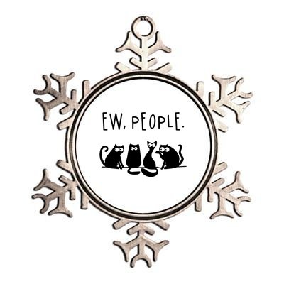 Ew People Speak Black Cat Animals Mood Funnny Sad Cat Friend Metallic Star Ornament