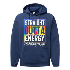 Elementary Principal Straight Outta Energy Performance Fleece Hoodie