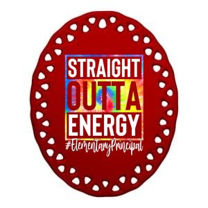 Elementary Principal Straight Outta Energy Ceramic Oval Ornament