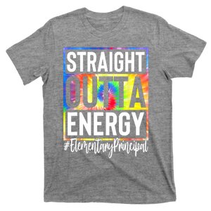 Elementary Principal Straight Outta Energy T-Shirt