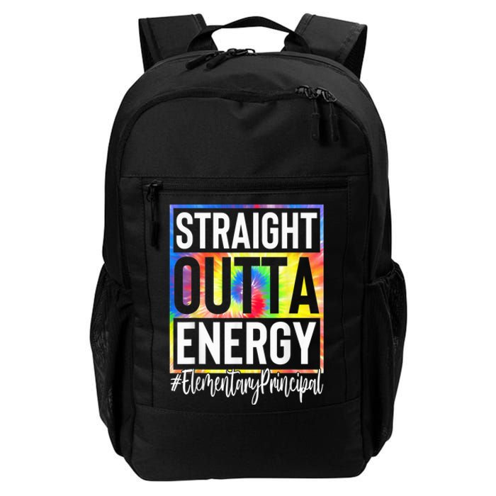 Elementary Principal Straight Outta Energy Tie Dye Daily Commute Backpack