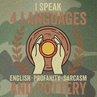 English Profanity Sarcasm And Pottery Legacy Tie Dye Trucker Hat