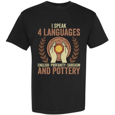 English Profanity Sarcasm And Pottery Garment-Dyed Heavyweight T-Shirt