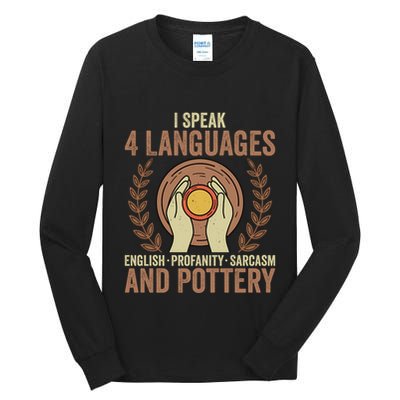 English Profanity Sarcasm And Pottery Tall Long Sleeve T-Shirt
