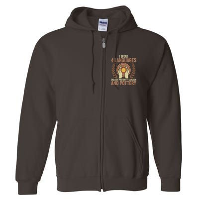 English Profanity Sarcasm And Pottery Full Zip Hoodie