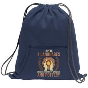 English Profanity Sarcasm And Pottery Sweatshirt Cinch Pack Bag