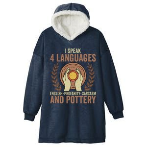 English Profanity Sarcasm And Pottery Hooded Wearable Blanket