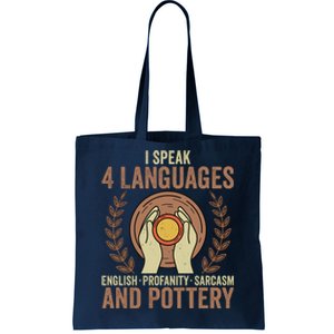 English Profanity Sarcasm And Pottery Tote Bag