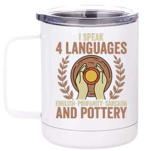 English Profanity Sarcasm And Pottery 12 oz Stainless Steel Tumbler Cup