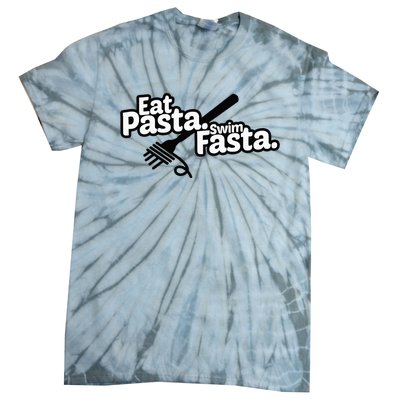 Eat Pasta Swim Fasta Funny Swimmer Gift swimming Tie-Dye T-Shirt