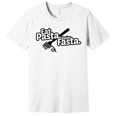 Eat Pasta Swim Fasta Funny Swimmer Gift swimming Premium T-Shirt