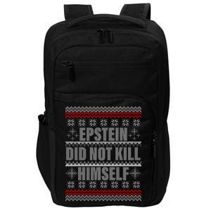 Epstein Did Not Kill Himself Ugly Christmas Sweater Impact Tech Backpack