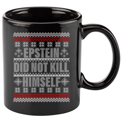 Epstein Did Not Kill Himself Ugly Christmas Sweater 11oz C Handle Ceramic Mug