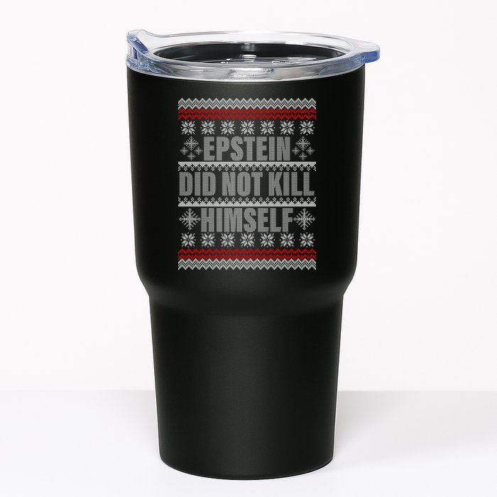 Epstein Did Not Kill Himself Ugly Christmas Sweater Tumbler