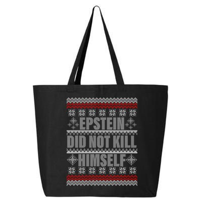 Epstein Did Not Kill Himself Ugly Christmas Sweater 25L Jumbo Tote