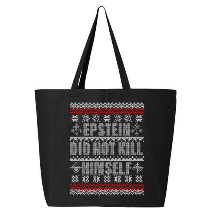 Epstein Did Not Kill Himself Ugly Christmas Sweater 25L Jumbo Tote