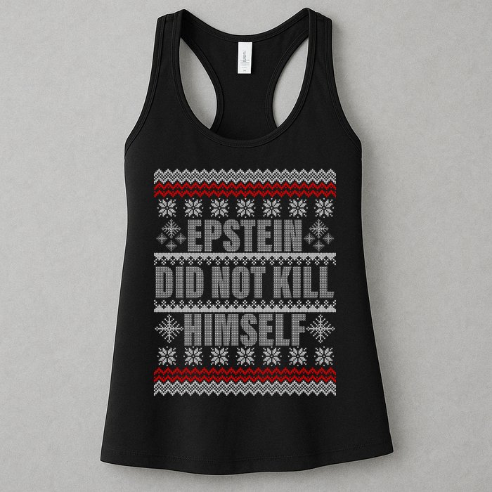 Epstein Did Not Kill Himself Ugly Christmas Sweater Womens Tank Top