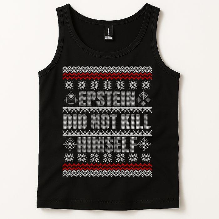 Epstein Did Not Kill Himself Ugly Christmas Sweater Tank Top