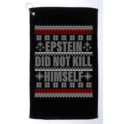 Epstein Did Not Kill Himself Ugly Christmas Sweater Golf Towel
