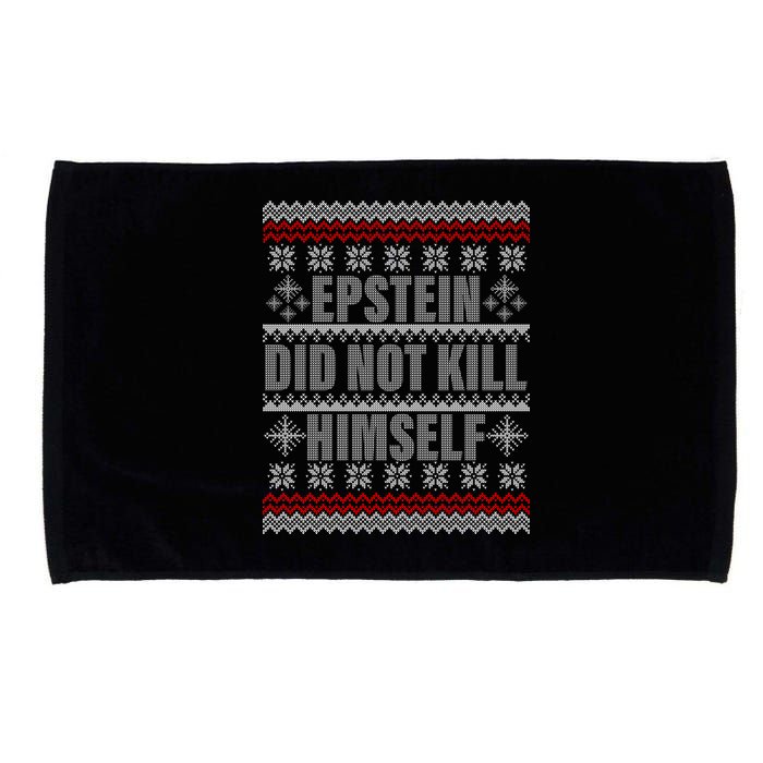 Epstein Did Not Kill Himself Ugly Christmas Sweater Microfiber Hand Towel