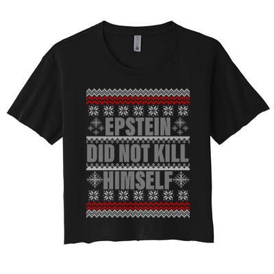 Epstein Did Not Kill Himself Ugly Christmas Sweater Crop Top