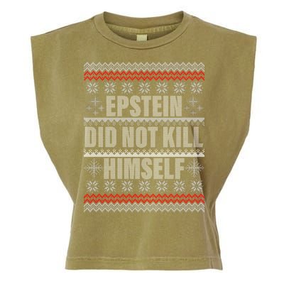 Epstein Did Not Kill Himself Ugly Christmas Sweater Garment-Dyed Women's Muscle Tee