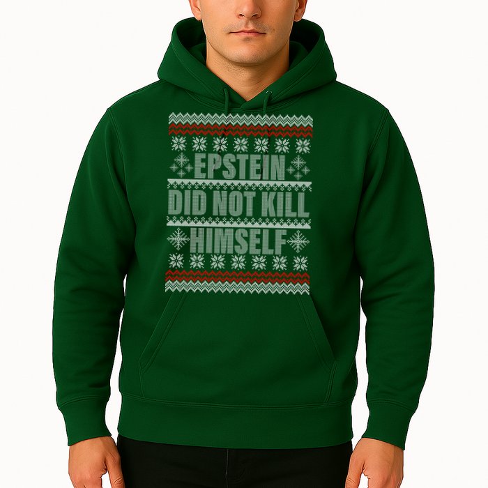 Epstein Did Not Kill Himself Ugly Christmas Sweater Hoodie