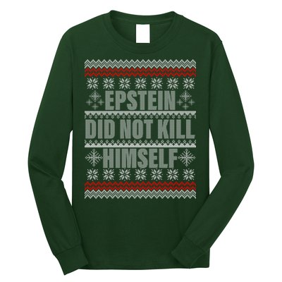 Epstein Did Not Kill Himself Ugly Christmas Sweater Long Sleeve Shirt