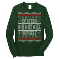 Epstein Did Not Kill Himself Ugly Christmas Sweater Long Sleeve Shirt
