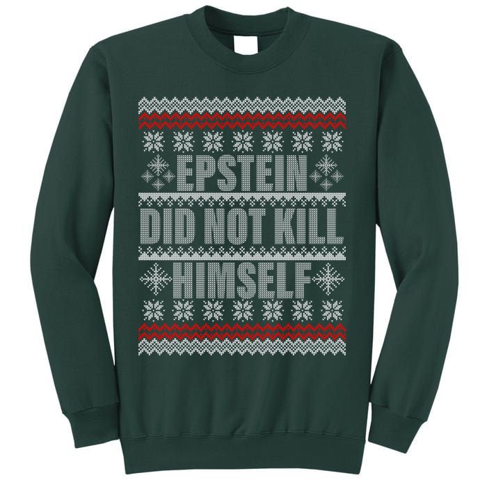 Epstein Did Not Kill Himself Ugly Christmas Sweater Sweatshirt