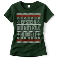 Epstein Did Not Kill Himself Ugly Christmas Sweater Womens T-Shirt