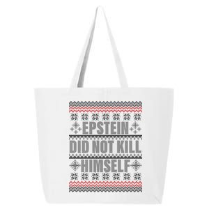 Epstein Did Not Kill Himself Ugly Christmas Sweater 25L Jumbo Tote