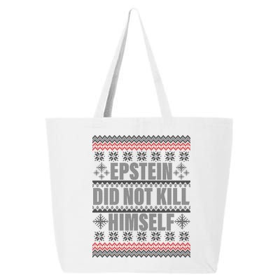 Epstein Did Not Kill Himself Ugly Christmas Sweater 25L Jumbo Tote