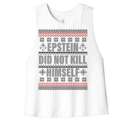 Epstein Did Not Kill Himself Ugly Christmas Sweater Women's Racerback Cropped Tank