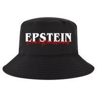 Epstein Didn't Kill Himself Cool Comfort Performance Bucket Hat
