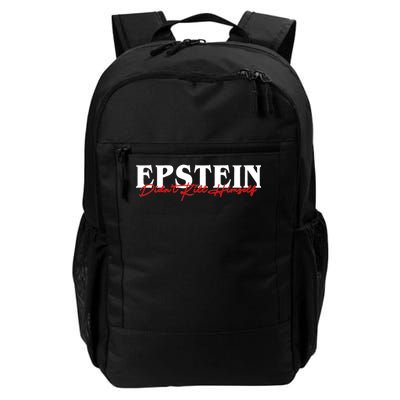 Epstein Didn't Kill Himself Daily Commute Backpack