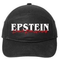 Epstein Didn't Kill Himself 7-Panel Snapback Hat