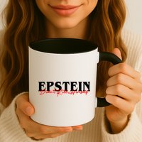 Epstein Didn't Kill Himself Mug
