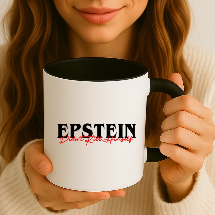 Epstein Didn't Kill Himself Mug