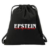 Epstein Didn't Kill Himself Drawstring Bag