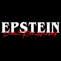 Epstein Didn't Kill Himself Flat Bill Trucker Hat